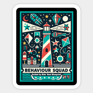 Behaviour Squad: Guided by Kid's Best Blueprint! Sticker